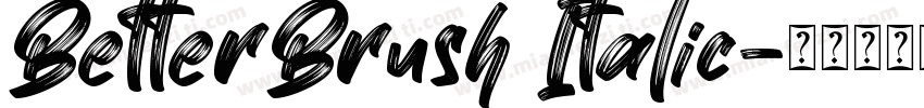BetterBrush Italic字体转换